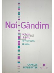 Charles Leadbeater - Noi-Gandim (Editia: 2010) foto
