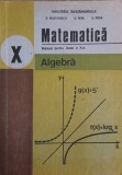 MATEMATICA. ALGEBRA. MANUAL PENTRU CLASA A X-A-C. NASTASESCU, C. NITA, S. POPA-267912