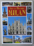 MILAN , ART ET HISTOIRE , ANII &#039;2000