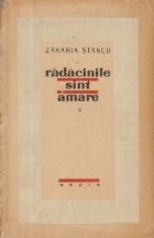 Radacinile sint amare, V foto