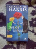 A2b MOARTE IN FAMILIE - CHARLAINE HARRIS