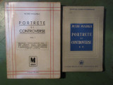PETRE PANDREA - PORTRETE SI CONTROVERSE 2 volume (1945-1946, prima editie)