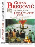Goran Bregović - Le Temps Des Gitans / Kuduz, Caseta audio