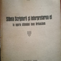 Sfânta Scriptură, Sf. Ioan Hrisostom (Pr. Dr. Iustin Moisescu, dedicație,1942)