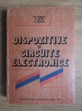 Theodor Danila - Dispozitive si circuite electronice (1982, editie cartonata)