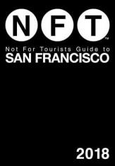 Not for Tourists Guide to San Francisco 2018 foto