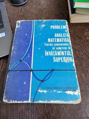 Marcel N. Rosculet, Ovidiu I. Popescu - Probleme de analiza matematica pentru concursurile de admitere in invatamantul superior (1971) foto