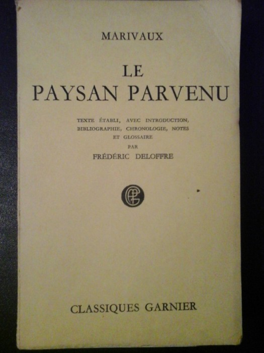 LE PAYSAN PARVENU - MARIVAUX