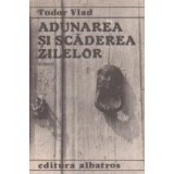 Adunarea si scaderea zilelor