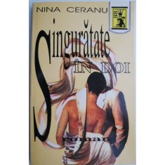 Singuratate in doi &ndash; Nina Ceranu