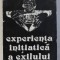 EXPERIENTA INITIATICA A EXILULUI de MIHAELA CRISTEA , 1994