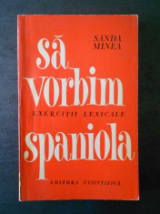 SANDA MINEA - SA VORBIM SPANIOLA foto