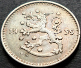 Cumpara ieftin Moneda istorica 1 MARKKA - FINLANDA, anul 1939 *cod 4234 A, Europa
