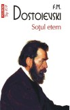 So&Aring;&pound;ul etern (edi&Egrave;ie de buzunar), Polirom