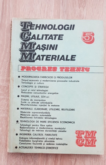 TCMM Progres tehnic 5 (Tehnologii, Calitate, Mașini, Materiale)