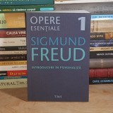 SIGMUND FREUD - OPERE ESENTIALE * VOL. 1 : INTRODUCERE IN PSIHANALIZA , 2009 *