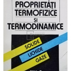 A. Leca - Proprietati termofizice si termodinamice, vol. 3 (editia 1994)