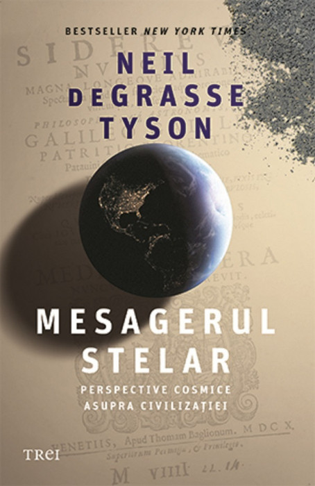 Mesagerul Stelar, Neil Degrasse Tyson - Editura Trei