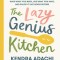The Lazy Genius Kitchen: Have What You Need, Use What You Have, and Enjoy It Like Never Before
