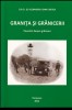 Granita si granicerii / Col. gr. (r) Alexandru Ioan Cristea cu dedicatia autorului
