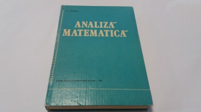 Analiza Matematica - O. Stanasila,RF11/0 foto