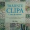 Traieste clipa, carte de colorat - Helen Exley