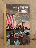 VIKINGII-FRANS G.BENGTSSON EDITIE CARTONATA