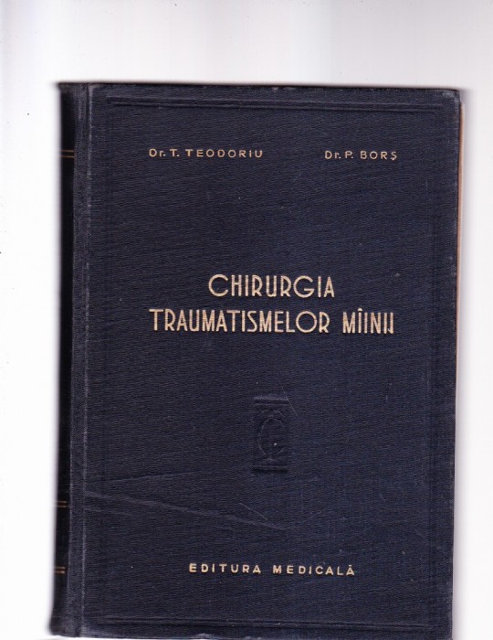 CHIRURGIA TRAUMATISMELOR MIINII
