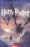 J. K. Rowling - Harry Potter and the Order of the Phoenix