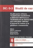 Alicia F. Lieberman, Serena Wieder, Emily Fenichel - DC: 0-3 Studii de caz. Un