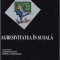 Agresivitatea in scoala / Cornel Havarneanu, Laurentiu Soitu