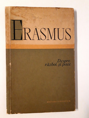 Erasmus despre razboi si pace foto