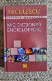 MIC DICTIONAR ENCICLOPEDIC de LUANA STOICA , 2008