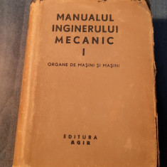 Manualul inginerului mecanic volumul 1 1949 Remus Radulet