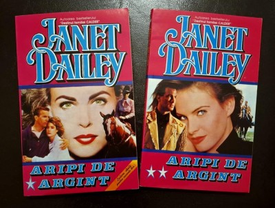 Aripi de argint - Janet Dailey, VOLUMUL 1 + 2, Colosseum 2000, CA NOI!!! foto
