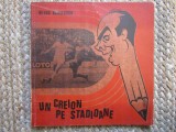 Un creion pe stadioane - Neagu Radulescu - 1968 - caricaturi sport