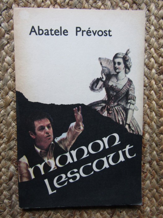 Abatele Prevost - Manon Lescaut