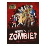 Where&#039;s the Zombie?