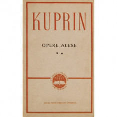 A. I. Kuprin - Opere alese ( vol. II )