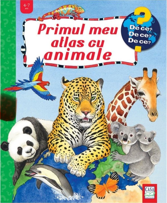 Primul Meu Atlas Cu Animale, Doris R&uuml;bel - Editura Casa