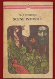 Al. I. Odobescu, &quot;Scene istorice&quot; - Editura Minerva - 1973