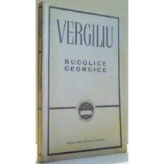 BUCOLICE GEORGICE - VERGILIU