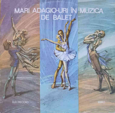 Disc vinil, LP. Mari Adagio-uri &amp;amp;#206;n Muzica De Balet (Famous Adagios From Ballets)-COLECTIV foto