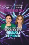 Neurofeedback Plus: Terapii sinergice si complementare pentru tratarea depresiei - Alina Robu, Alina Diana Nemes