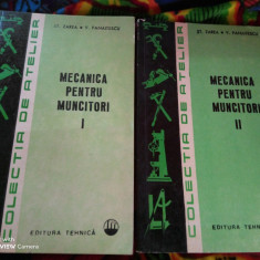 Mecanica pentru muncitori-vol I-II-St.Zarea,V.Panaitescu