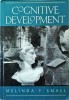 Cognitive Development, Melinda Y. Small, Psihologie Cognitiva, Engleza, Coperta Cartonata, Stare Buna, 1990