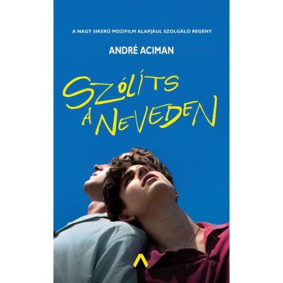 Sz&amp;oacute;l&amp;iacute;ts a neveden - Andr&amp;eacute; Aciman foto