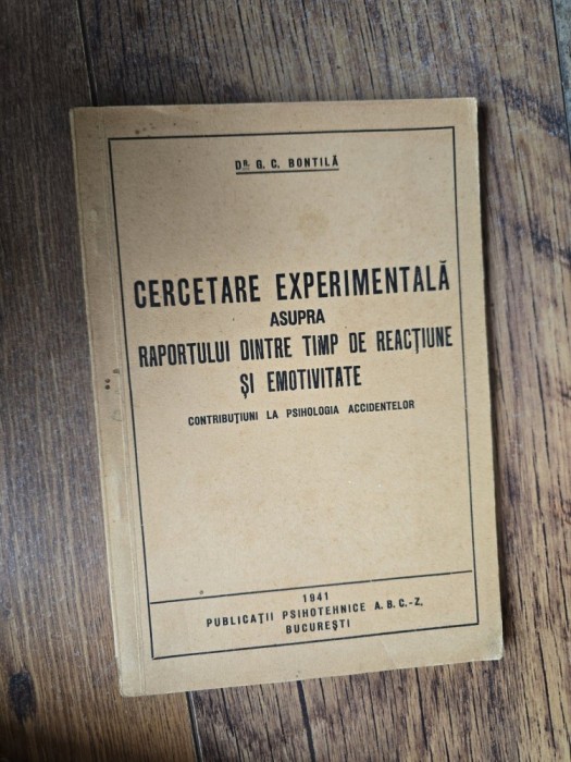 Cercetare experimentală asupra raportului dintre timp de reacțiune și emotivitate - Dr. G. C. Bontilă,