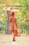 Cum am omorat-o pe Diana - Herg Benet