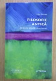 Filosofie antica O scurta introducere / Julia Annnas